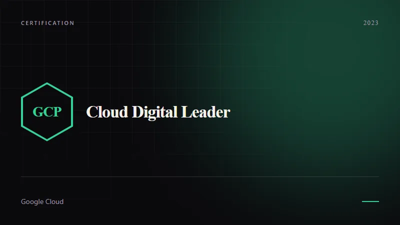 Google Cloud Digital Leader — Google Cloud